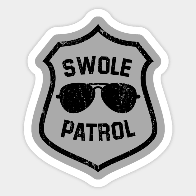 Swole Patrol Sticker by anamarioline